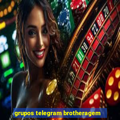 grupos telegram brotheragem