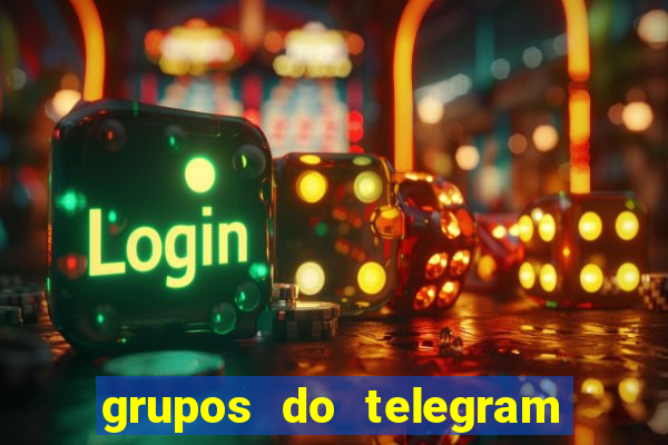 grupos do telegram mais de 18