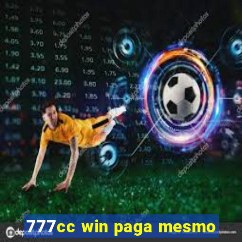 777cc win paga mesmo