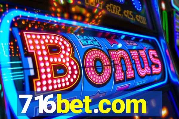 716bet.com