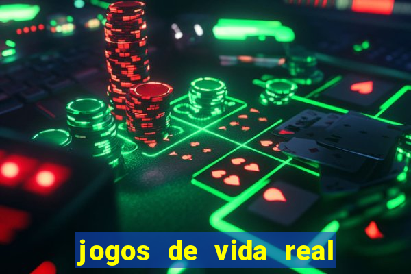 jogos de vida real na escola