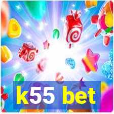 k55 bet