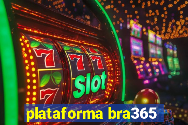 plataforma bra365