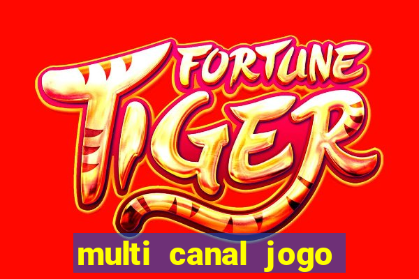 multi canal jogo do flamengo