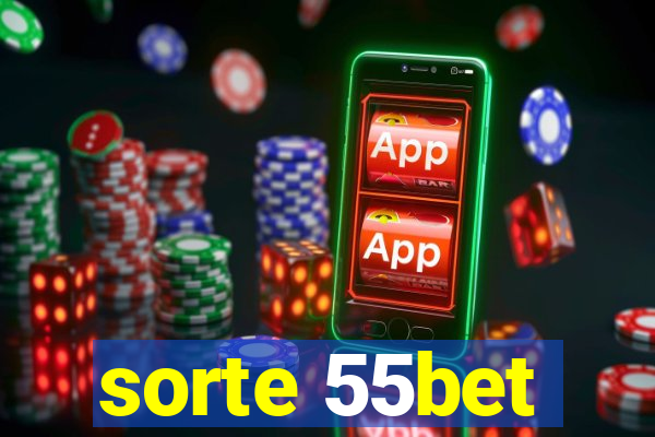 sorte 55bet