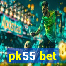 pk55 bet