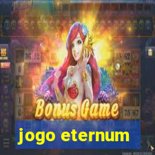 jogo eternum