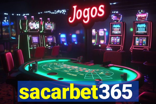 sacarbet365