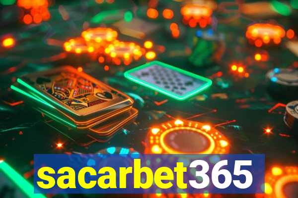 sacarbet365