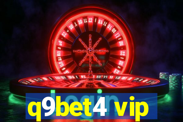 q9bet4 vip