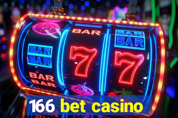 166 bet casino