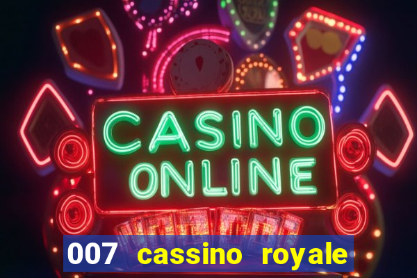 007 cassino royale download dublado avi