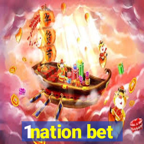 1nation bet