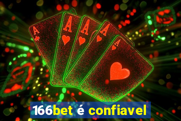 166bet é confiavel