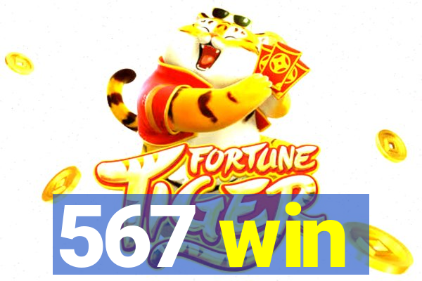 567 win