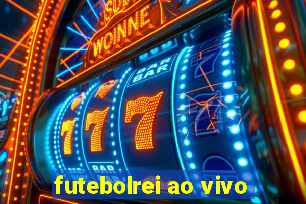 futebolrei ao vivo