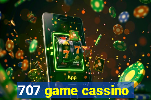 707 game cassino