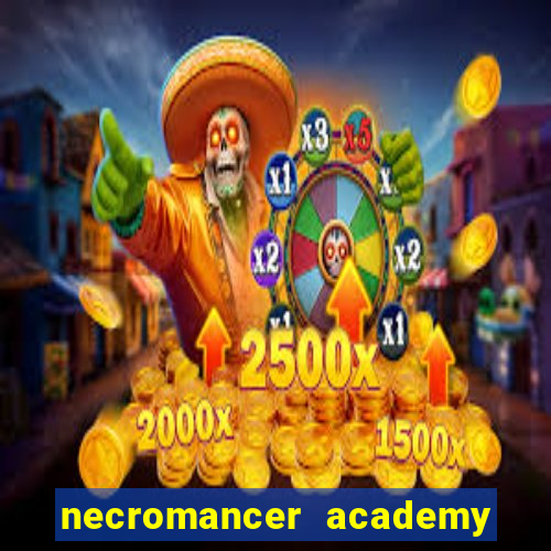 necromancer academy and the genius summoner 98