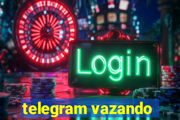 telegram vazando