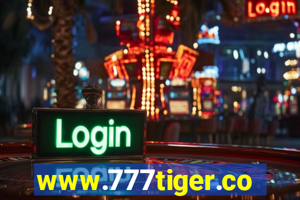 www.777tiger.com