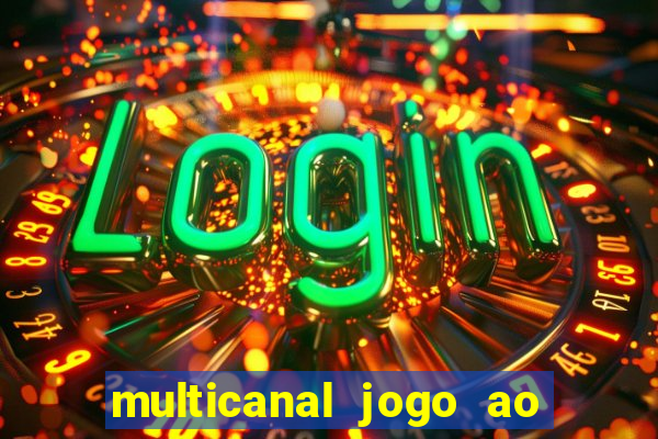 multicanal jogo ao vivo bahia