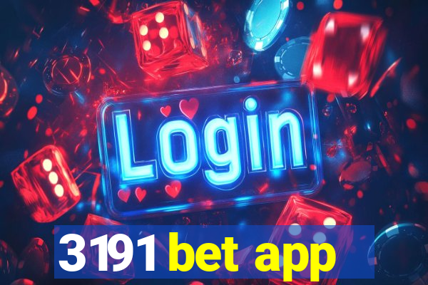 3191 bet app