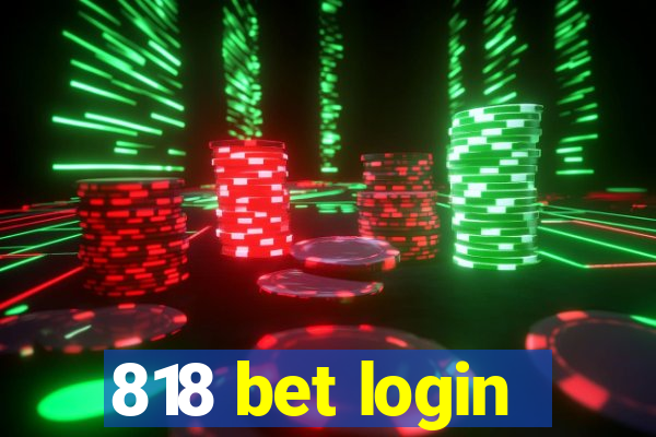 818 bet login