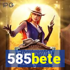 585bete