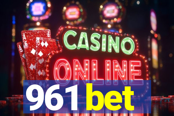 961 bet