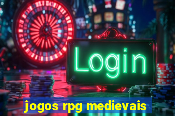 jogos rpg medievais