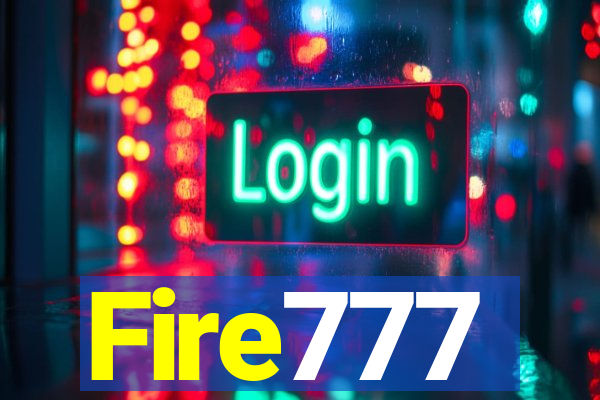 Fire777