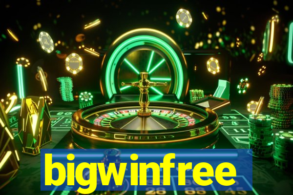 bigwinfree