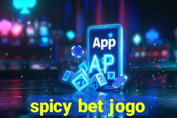 spicy bet jogo