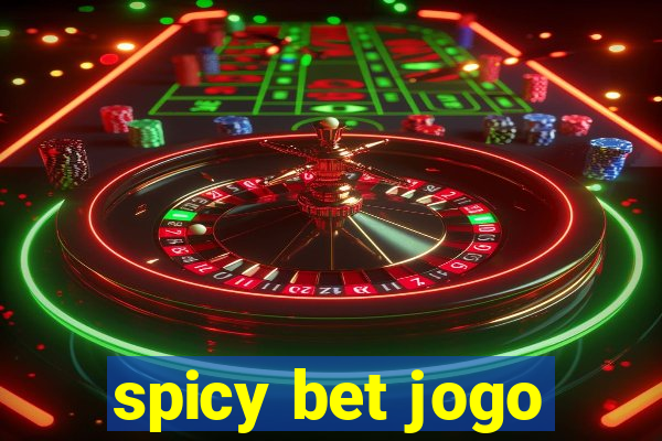 spicy bet jogo