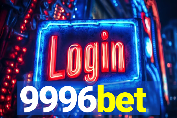 9996bet