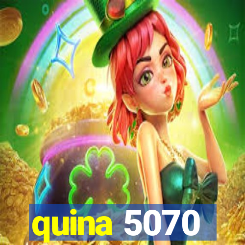 quina 5070