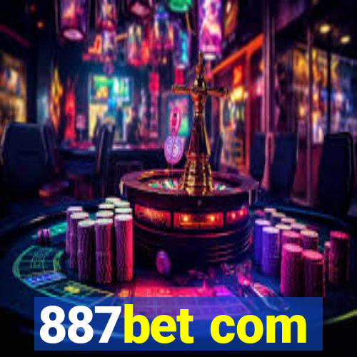 887bet com