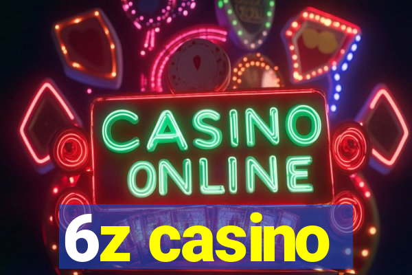 6z casino