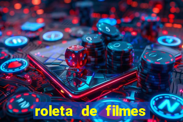 roleta de filmes de terror