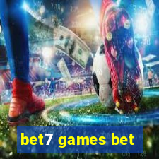 bet7 games bet