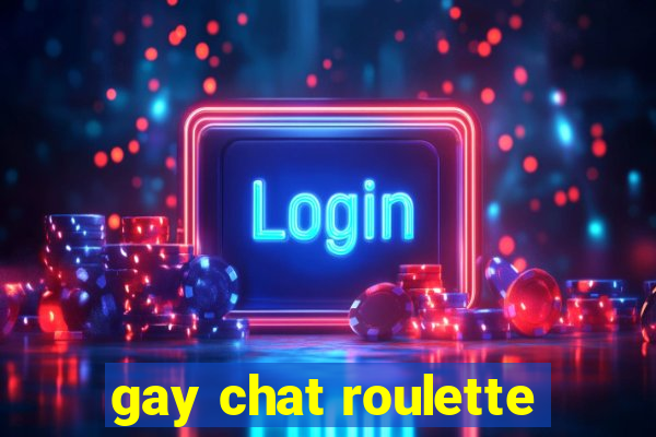 gay chat roulette