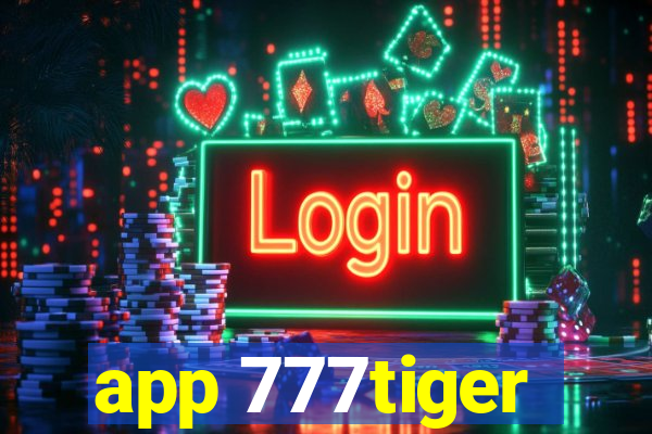 app 777tiger