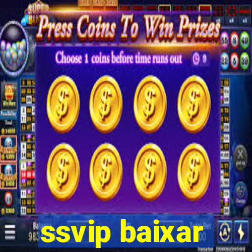 ssvip baixar