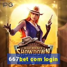 667bet com login