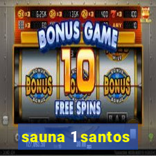 sauna 1 santos