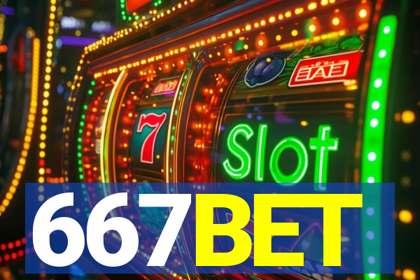 667BET