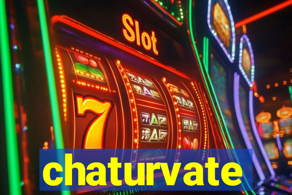 chaturvate