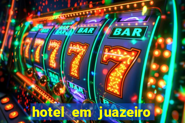 hotel em juazeiro da bahia