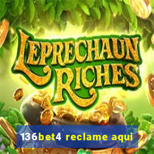 136bet4 reclame aqui