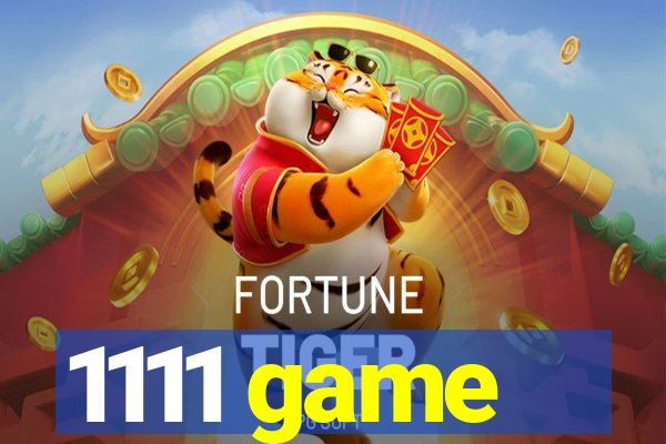 1111 game